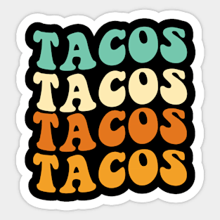 Funny Taco Lover Gift Retro Tacos Gift Groovy Tacos Sticker